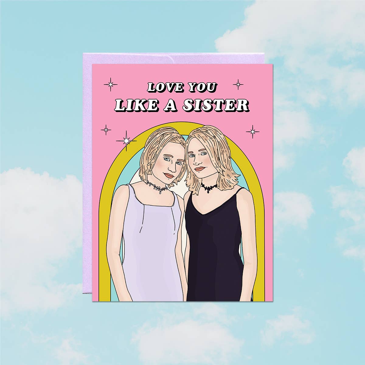 Love You Like a Sister | Love & Friendship Card